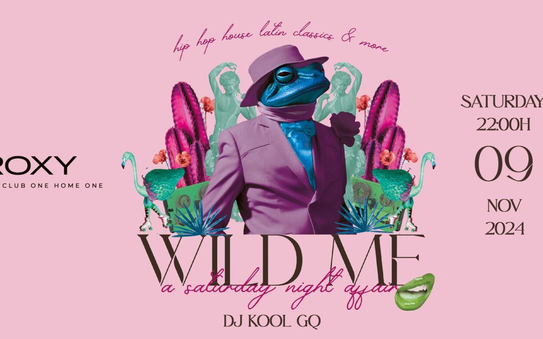 Wild me by Dj Kool GQ