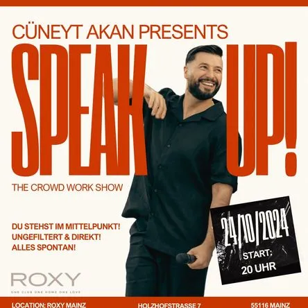 Cüneyt Akan presents: Speak Up!