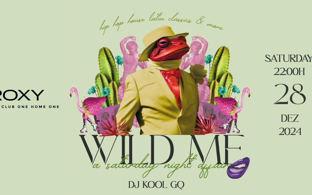 Wild Me by DJ KOOL GQ